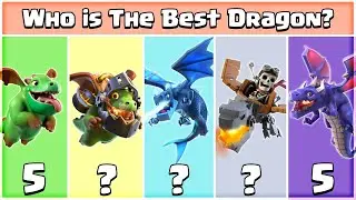 Who is the Best DRAGON?? Dragon Family comparison in Clash of Clans