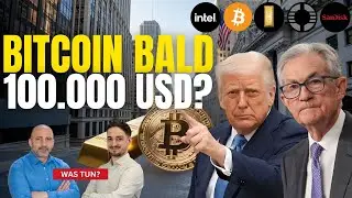 Fed-Schock treibt Gold auf neues ATH! Intel, Oklo, SanDisk, Bitcoin im Check
