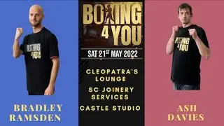 BRADLEY RAMSDEN  -V-  ASH DAVIES  -  LEFT JAB PROMOTIONS