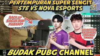 PERTEMPURAN YANG SUPER SENGIT‼️ NOVA VS STE, ACTION & PARABOY SALING MENUMBANGKAN | FINAL PMGC 2022