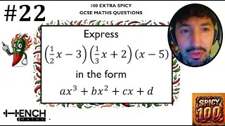 GCSE Maths - SPICY 100: #22 Expanding Three Brackets