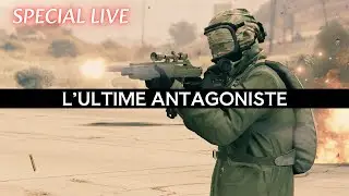 L’ULTIME ANTAGONISTE