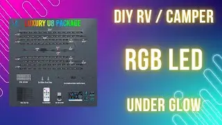 DIY RV Under Glow: Install, Tips, and Review with Day and Night Testing