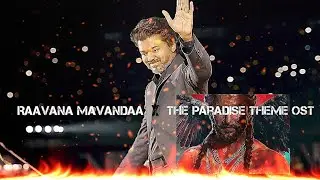Raavana Mavandaa x  The Paradise Theme OST🎧💥#Vijay #nani 