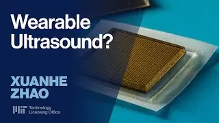 How Stretchable Electronics Can Change Ultrasounds with Xuanhe Zhao