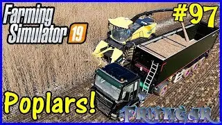 Let's Play Farming Simulator 19 #97: Poplar Harvest!