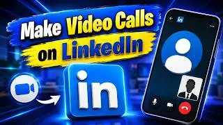Как совершать видеозвонки в LinkedIn | Пошаговое руководство по аудио- и видеозвонкам
