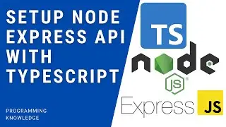 How to Setup a Node Express API with TypeScript