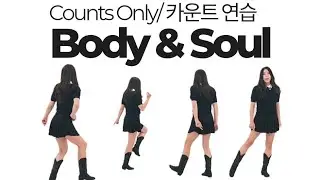 Body & Soul Line Dance Tutorial Count
