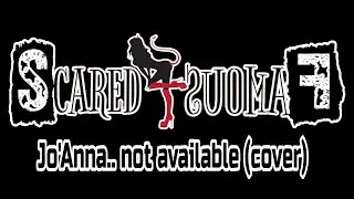 SCARED FAMOUS - Jo'Anna not available (cover) live at GART studio
