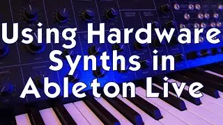 Using Hardware Synths In Ableton Live - MPC Live Meeting