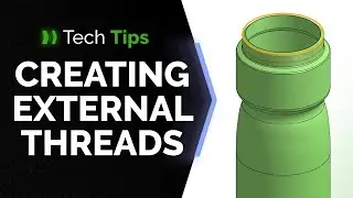 Creating External Threads in Onshape - Tech Tip