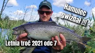 Hamulec gwizdał !!! | Letnia TROĆ 2021 | Odcinek 7