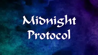 Midnight Protocol, Ep 01