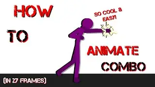 How To Animate Combo | StickNodes | Tutorial | #animation #tutorial 