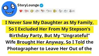 I Never Saw My Daughter as My Family, So I Excluded Her From My Stepson’s Birthday Party, But My...