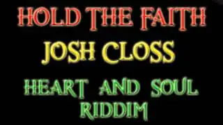 Hold The Faith- Josh Closs