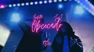 Luqeta, JonV - Obcecado (prod.Basti) [Dir. PHONEKIDZ]