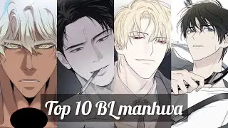 Top 10 BL manhwa Recommendation | Calm, exciting, Romace | 🔥🌸 Higly Recommend