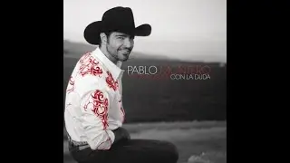 Pablo Montero, PRMF - No Te Quedes Con la Duda