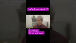 How Does Energy Healing Work? | Quantum-Touch