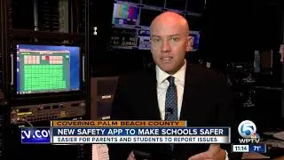 New safety app for students, parents in Palm Beach County