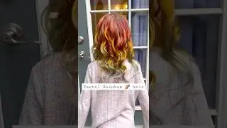 Пастельная радуга 🌈 краска для волос на моей дочери!