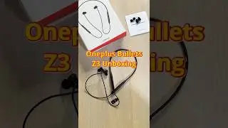 OnePlus Bullets Wireless Z3 Unboxing | Neckband Style Earphone