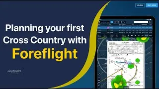 Your First Cross-Country Flight with ForeFlight | Step-by-Step Planning