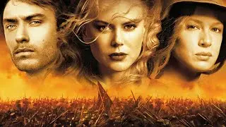 Cold Mountain Full Movie Facts And Story |  Jude Law | Nicole Kidman