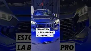 BYD Song Pro 2025 precios en M&eacute;xico y caracter&iacute;sticas en espa&ntilde;ol #byd #bydsongpro #cars #mexico