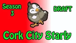 CORK CITY STARLY - ELYSIAN LEAGUE | SEASON 3 DRAFT OVERVIEW