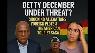 &ldquo;Detty December Under Threat? Shocking Allegations, Foreign Plots & the American Tourist Saga&rdquo;