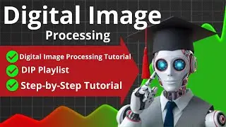 Digital Image Processing Basics | digital image processing playlist | dgi image processing matlab