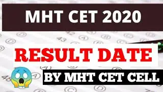 MHT CET RESULT 2020 | MHT CET 2020 | MHT CET 2020 RESULT DATE