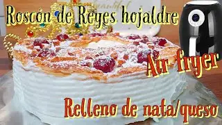 Rosc&oacute;n de Reyes de Hojaldre en Airfryer!!R&aacute;pido,f&aacute;cil y delicioso!!🌲☃️