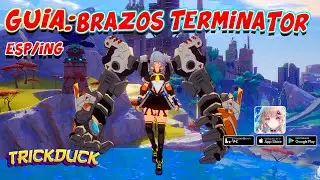 TOWER OF FANTASY l Gu&iacute;a Brazos Mec&aacute;nicos l SSR Relic Colossus Arm l Complete Guide (ANDROID/IOS)