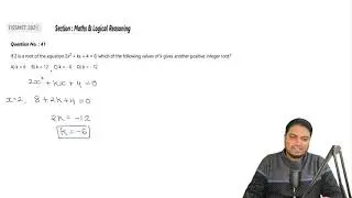 TISS 2021 Question 41|| If 2 is a root of the equation
