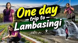 One Day Trip To Lambasingi | Lambasingi Vlog | Lambasingi Episode 7 | Places to visit in Lambasingi