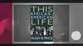 'This African-American Life' - Hugh B. Price
