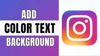 How to Add COLOR BACKGROUND to Text on Instagram (2024)