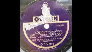 Joe Daniels and his Hot Shots - Swing syncopation with a fork and spoon (1938)