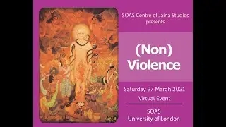 22nd Jaina Studies Workshop: (Non-) Violence in Jaina Philosophy, Literature and Art
