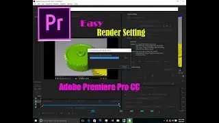 Easy Render Setting in Adobe Premiere Pro CC