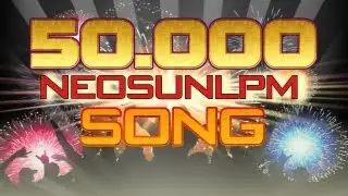 50.000 Abo Special - LETSPLAYmarkus Song: Grruuu feat. NeoSunLPM - Ladezeiten Returns!