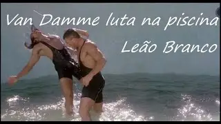 Van Damme combate na piscina - Le&atilde;o Branco &ndash; O Lutador sem Lei (Lionheart)