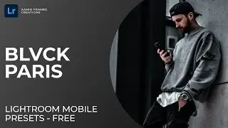 How To Edit Black Paris In Lightroom Mobile | Episode 002