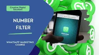 Number Filter | WhatsApp Marketing Course