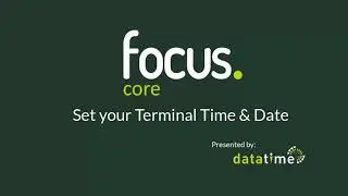 Focus Tutorial | Set Time and Date in Focus