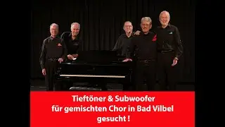 Männer (Bässe) in Bad Vilbel gesucht ab Januar 2026